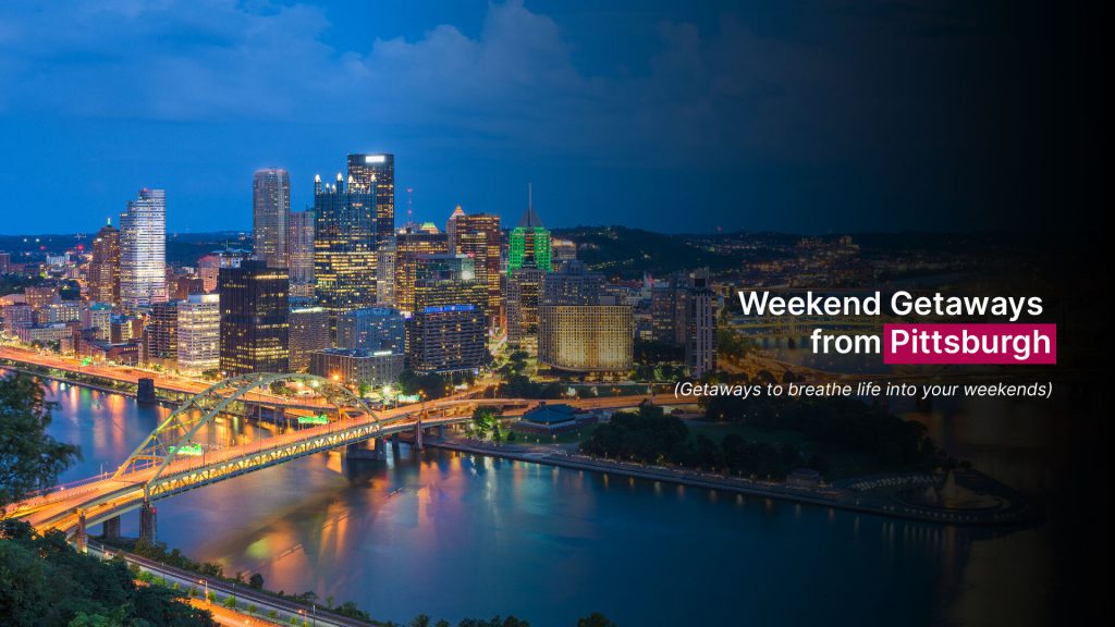 Getaways to breathe life into your weekends